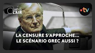 La Censure s’approche…le scénario grec aussi ? - C dans l’air - 28.11.2024