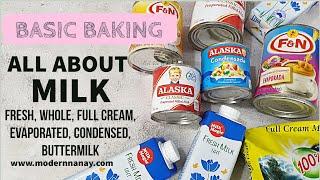 ANO NGA BA ANG MILK SA PILIPINAS FOR BAKING | FRESH, WHOLE, FULL CREAM, EVAP, CONDENSED, BUTTERMILK