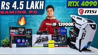 Rs 4.5 Lakh ULTIMATE PC Build 2023 | Intel i9-13900K & MSI RTX 4090 SUPRIM X | Gaming & Editing PC