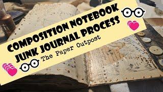 CAPTURED MY SCRAP PAPERS! Process Video on a Composition Notebook Junk Journal! The Paper Outpost!