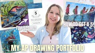 HOW I GOT A 5 (TOP SCORE!) on my AP Drawing Portfolio | my sustained investigation + finished works