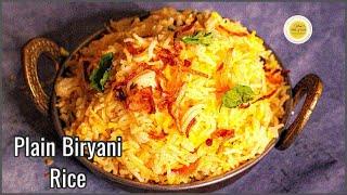 Plain biryani rice / Easy and aromatic rice recipe / Magic out of hands