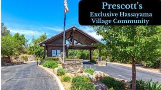 Welcome to Prescott, Arizona's Exclusive Hassayampa Village Community!