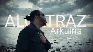 Alcatraz - Arkuiris [Official music video]