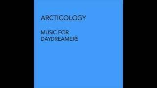 Articology Music for Daydreamers (full album)