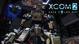 XCOM 2 – Shen’s Last Gift DLC Launch Trailer