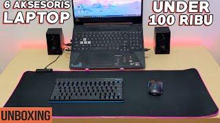 Eps.2 Rekomendasi 6 Aksesoris Usefull Untuk SETUP Laptop Under 100 Ribu!