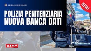 Concorso Polizia Penitenziaria - Nuova Banca Dati