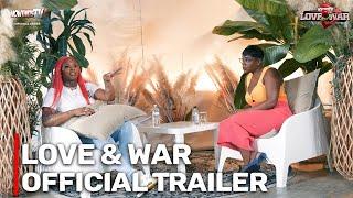 Love And War | Official Trailer | NowThatsTv