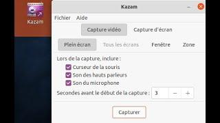 Video Kazam (Enregistrer des vidéos de son PC)