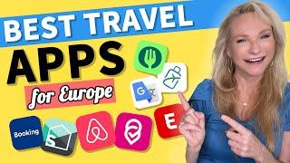 MUST HAVE Travel Apps for Europe | Top Essential Travel Apps You Need in 2023