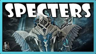 Specters Are Warframe's Legal Cheatcodes... (Guide) - [Warframe]