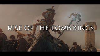 Rise of the Tomb Kings | Total War: WARHAMMER 2 Cinematic