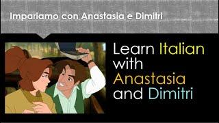 Learn Italian with Anastasia and Dimitri