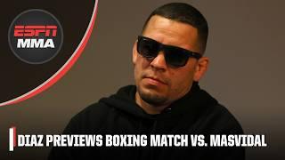 Nate Diaz previews boxing match vs. Jorge Masvidal, says 3rd McGregor fight will eventually happen