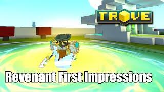 Trove Revenant First Impressions