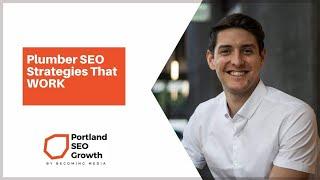 Plumber SEO Strategies That WORK