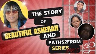 SERIES 5 BEAUTIFUL ASHERAH TRUTH ABOUT PAYHS2FRDM THE BANKING CLASS2 EXPOSED