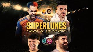  Kings League InfoJobs - JORNADA 4  SUPERLUNES + ANUNCIOS KINGS WORLD CUP NATIONS