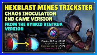 POE 3.25 Hexblast Mines Trickster CI End Game Version | How To Transition From Ventrua Hybrid Versio