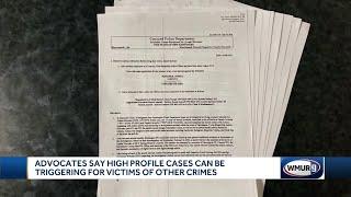 Advocates say high-profile cases can be triggering for victims of other crimes