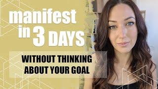 Manifest In 3 Days Using This! - IGNORE your desire