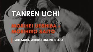 TANREN UCHI TRAINING / IWAMA - O Sensei and Saito Sensei  𝗧𝗔𝗞𝗘𝗠𝗨𝗦𝗨 𝗔𝗜𝗞𝗜𝗗𝗢 𝗢𝗡𝗟𝗜𝗡𝗘 𝗗𝗢𝗝𝗢