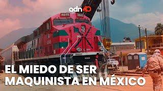 Así se vive el estrés por ser maquinista de tren ante el riesgo de un accidente en México