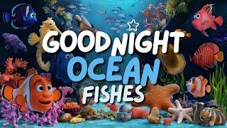 Goodnight Ocean Fishes | Bedtime Story for Toddlers and Kids | Relaxing Music | Eddy Kids World