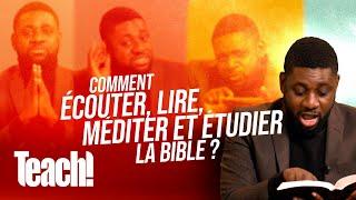 Comment écouter, lire, méditer et étudier la Bible ? - Teach! - Athoms Mbuma