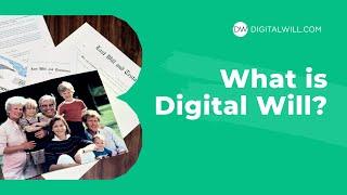 What Is Digital Will | The Death Tech Solution That Keeps Working For You Even After You're Gone