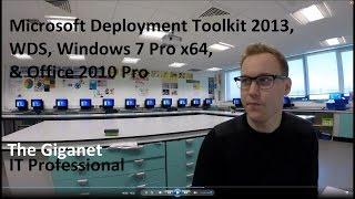 Image Deployment With MDT 2013 & WDS