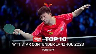 Top 10 Points from WTT Star Contender Lanzhou 2023 | Presented by DHS