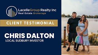 Client Testimonial: Chris Dalton - Sudbury Real Estate Investor