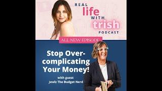 #62 Stop Overcomplicating Your Money! Jewlz the Budget Nerd Breaks It Down