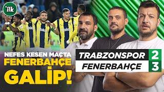 Trabzonspor 2-3 Fenerbahçe Maç Sonu Yorum | Batuhan Karadeniz, Engin Baytar, Hakan Gündoğar