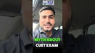 CUET Exam Myths Busted – Know the Truth!  #myths #cuetexams #cuettruth #cuetrealitycheck #kgscuet