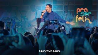 Gustavo Lins - DVD Pra Ser Feliz - Ao Vivo [COMPLETO]