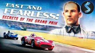 Racing Legends, Epic Rivalry | Sports Documentary | Fast and Fearless Secrets of The Grand Prix