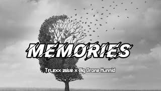 Tflexx 25ive - Memories x Big Drone Hunnid (  Official Audio  )