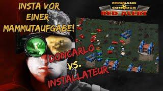 Unbesiegter Champion? Installateur vs. DonCarlo | Command & Conquer Red Alert Remast. | CataCtrofeLP