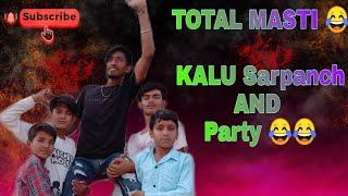 𝐓𝐎𝐓𝐀𝐋 𝐌𝐀𝐒𝐓𝐈  Kalu ladega Sarpanch ke chunav Comedy 