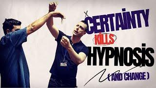 Why Certainty KILLS Hypnosis and Real Change