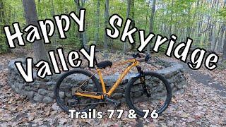 Happy Valley and Skyridge - Gatineau Park MTB Trails Series - Trails 76 and 77