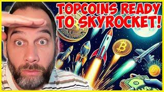  TOP ALTCOINS Ready to Skyrocket! | Must-Watch for MASSIVE Gains!