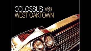 Colossus - Thrupenny Bits (West Oaktown Remix)