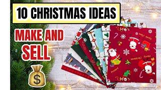 10 CHRISTMAS Sewing Projects to MAKE and SELL To make in under 10 minutes