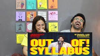 Pakistani Reacts to OUT OF SYLLABUS | Jaspreet Singh Standup Comedy