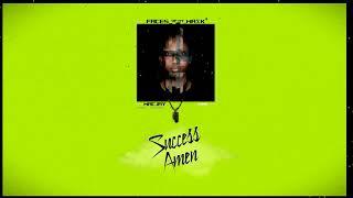 MacJay - Success Amen (ft. ShoGrace, CyKing)