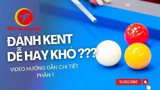 KENT BIDA - HƯỚNG DẪN ĐÁNH KENT CHUẨN FORM HÌNH